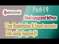 SMS-19 User Registration Insert semester Info using AngularJS in ASP NET C