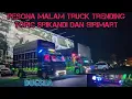 Download Lagu pesona malam truck trending topic,srikandi dan siri mart...