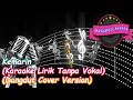 Download Lagu Kemarin (Dangdut Cover) - Karaoke Lirik Tanpa Vokal (Seventeen)