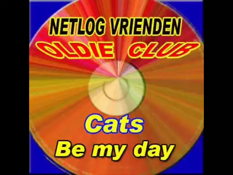 Download MP3 The Cats - Be my day