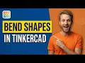 How To Bend Shapes In Tinkercad 2026 Easy Guide