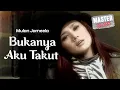 Download Lagu Mulan Jameela - Bukannya Aku Takut (Official Music Video 4K) MASTER 2025