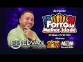 Lagu EDVAN BATISTA - AO VIVO NO FORRÓ DA MELHOR IDADE | PLANÁLTICO CLUBE MOMBAÇA-CE 01-02-2026