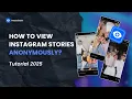How to view Instagram stories anonymously Tutorial 2025 Peeekviewer