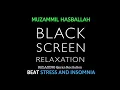 Download Lagu Quran Recitation for Relaxation, Sleep, \u0026 Stress - MUZAMMIL HASBALLAH