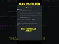 Learn the difference between MAP Vs FILTER in JavaScript
