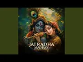 Download Lagu Jai Radha Madhav