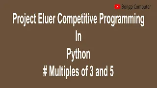 How to Solve Project Euler Problem Multiples of 3 and 5