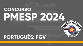 Curso Português FGV para Concurso PMSP 2025