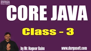 Java Programming Format Class - 3 by Mr Nagoor Babu Sir On 29-12-2018