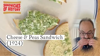 Cheese and Peas Sandwich 1924 on Sandwiches of History