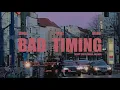 Spray - Bad Timing (Feat. Coogie, meenoi)