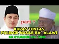 Download Lagu DEBAT PANAS PART7 - POLEMIK NASAB BA' ALAWI. KH.SYUKRON MA,MUN ANGKAT BICARA
