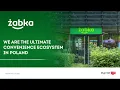 Zabka Poland - the ultimate convenience ecosystem