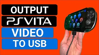 Download PS Vita Video Output Over USB - No New Hardware Needed! MP3