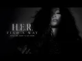 H.E.R. - Find A Way (Audio) ft. Lil Baby, Lil Durk