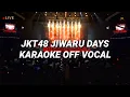 Download Lagu JIWARU DAYS JKT48 - KARAOKE OFF VOCAL