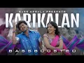 Download Lagu Karikalan Kala Pola | Bass Boosted | Vettaikkaran | BK Atmos 