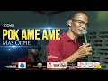 POK AME AME - MAS OPPIE