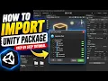 How To Import Unity Package Into Unity Unity Import Unitypackage File Unity Tutorial