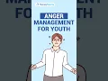 Lagu Anger Management for Youth || Anger And Youth