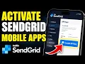How to activate SendGrid for transactional emails from mobile apps - Easy Tutorial