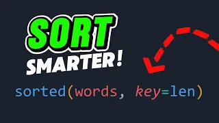 Don t Just Sort in Python - Sort Smarter key len Lambda Tips