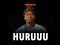 Huruuu