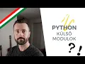 Python kulso modulok - Python tutorial magyar felirattal