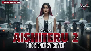 aishiteru 2 zivilia cover by voltrock