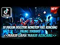 DJ DUGEM DISCOTIK FULL BASS PALING ENAK TERBARU 2025 ⁉️ Dj Funkot Pilihan ‼️ DJ REMIX FULL KENCANG