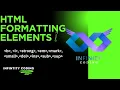 Learn HTML Formatting Elements Bold Italic Underline Superscript Subscript More