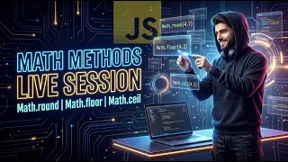 JavaScript Math Methods LIVE Master Math round Math floor Math ceil