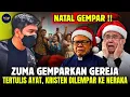 Lagu NATAL GEMPAR‼️ZUMA GEMPARKAN GEREJA ~ TERTULIS AYAT KRISTEN DILEMPAR KE NERAKA 
