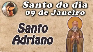 hist ria de santo adriano santo do dia 09 janeiro