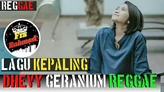 Download Kepaling - Dhevy Geranium | Reggae Terbaru 2019 MP3