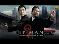 Download Lagu Ip Man 2 Full Movie Review Fact Explain Details | Donnie Yen, Sammo Hung, Huang Xiaoming