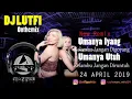 Lagu DJ LUTFI - 24 APRIL 2019 NEW REMIX UMANYA IYANG [ KELAMBU JANGAN DIGOYANG ] | LAGU BANJAR REMIX