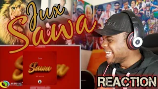 jux sawa official audio reaction