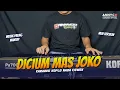 MAS JOKO KARAOKE KOPLO NADA WANITA - DICIUM MAS JOKO KARAOKE - ANNYCO KARAOKE