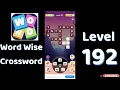 Word Wise Crossword Level 192 Answers Relaxing Crossword Puzzle SolutionGuruji