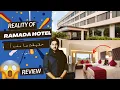 Reality Of Ramada Hotels Karachi Airport luxury Hotels Complete Review