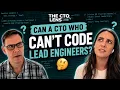 CAN A CTO WHO CAN T CODE ANYMORE LEAD ENGINEERS The CTO Lens Flipside debate gets spicy