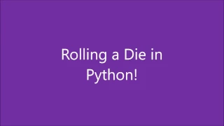 Rolling a Dice Program in Python Dice Rolling Simulation - Tutorial 10