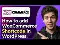 How to Add WooCommerce Shortcode in WordPress Step-By-Step 2026 guide