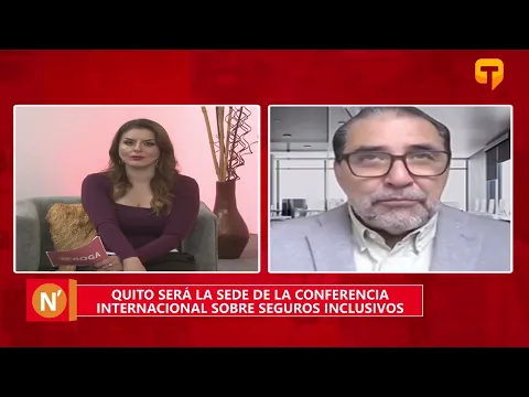 Quito será la sede de la conferencia internacional sobre seguros inclusivos