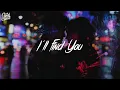 5 Seconds of Summer - I'll Find You (Lyrics)