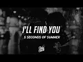 Lagu 5 Seconds of Summer - I'll Find You (Lyrics)