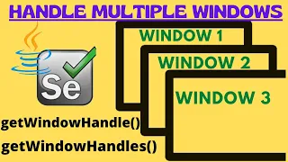 Handling Multiple Windows in Selenium How to Handle Multiple Windows in Selenium Window Handle