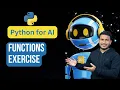 Functions Exercise Python for AI